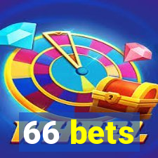 66 bets